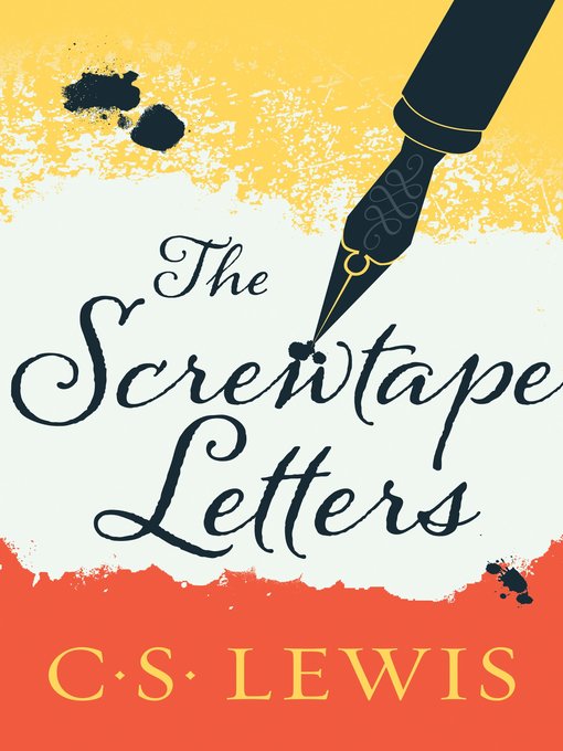 Title details for The Screwtape Letters by C. S. Lewis - Available